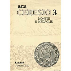 CERESIO, Lugano - Asta 3 del 3 Ottobre 1992. ... 