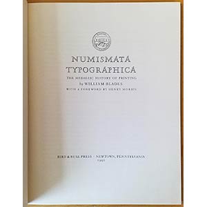 Blades W., Numismata Typographica ... 