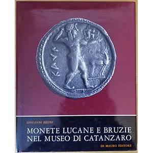 Bruni G., Monete Lucane e Bruzie nel Museo ... 