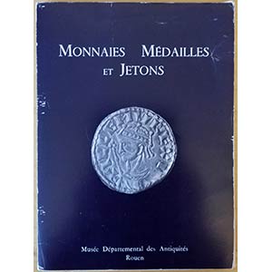 Monnaies Medailles et Jetons - Musee Rouen, ... 