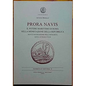 Morello A., Prora Navis. Il Potere Marittimo ... 