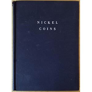 Nickel Coins - Privately Printed. The ... 