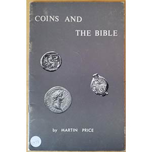 Price M., Coins and the Bible. V.C. Vecchi & ... 