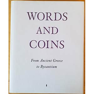 Words and Coins - From Ancient Greece to ... 
