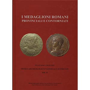A.A.V.V. - I Medaglioni romani provinciali e ... 