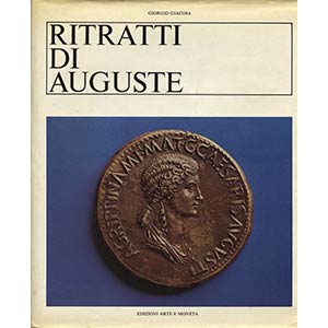 GIACOSA  G. -  Ritratti di Auguste. Milano, ... 