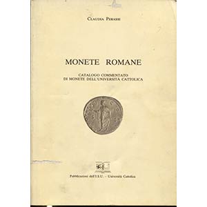 PERASSI  C. - Monete romane. Catalogo ... 