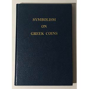 Baldwin A. Symbolism on Greek Coins New York ... 