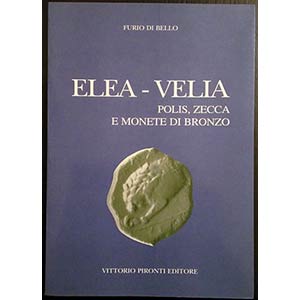 Di Bello F. Elea - Velia Polis, Zecca e ... 