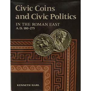 Harl K. Civic Coins and Civic Politics in ... 
