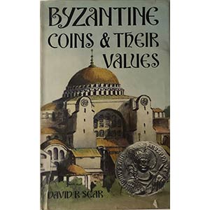 SEAR David R. Byzantine Coins and their ... 