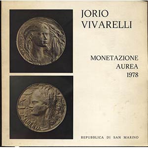 VIVARELLI  J. -  Monetazione aurea 1978. San ... 