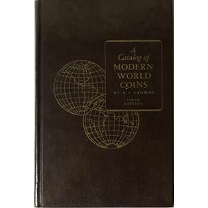 YEOMAN R.S. A catalog of Modern World Coins. ... 