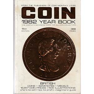 AA.VV. Coin Year Book 1982. London, 1982 ... 