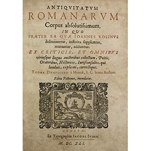 IOANNES ROSINUSRomanarum Corpus, Geneve, ... 