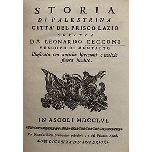 LEONARDO CECCONIStoria Di Palestrina, ... 