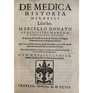 MARCELLUS DONATUSDe Medica Historia, ... 