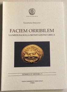 Italiano G. Faciem Orribilem. La Medusa ... 