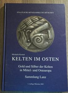 kostial M. Kelten Im Osten Gold und Silber ... 
