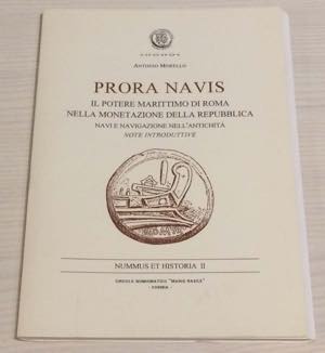Morello A. Prora Navis. Il Potere Marittimo ... 
