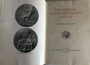 Adelson H.L. The American Numismatic Society ... 