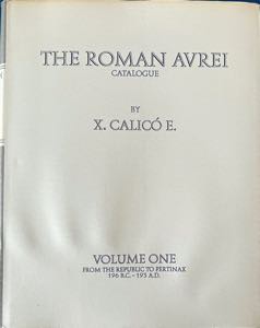Calicò X. The Roman Aurei. 2 Voll. ... 