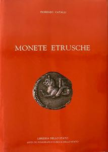 Catalli F. Monete etrusche. Roma 1990. Tela ... 