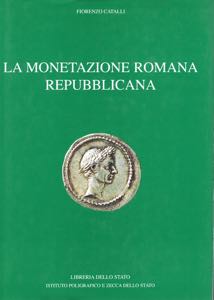 CATALLI  F. - La monetazione romana ... 