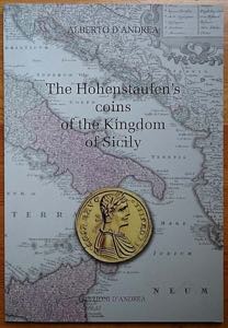 D’andrea A., The Hohenstaufen’s coins of ... 