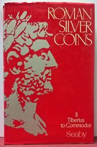SEABY H.A. - Roman Silver Coins. Vol. II. ... 