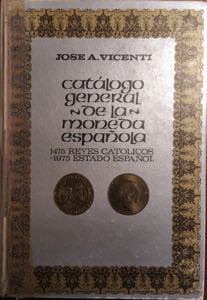 VICENTI J. A. - Catalogo general de la ... 