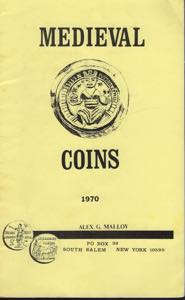 MALLOY  A.G. -  Medieval coins. New York, ... 