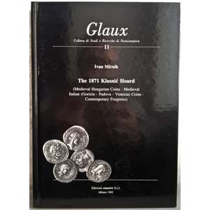 MIRNIK I. – The 1871 Klasnic hoard ... 