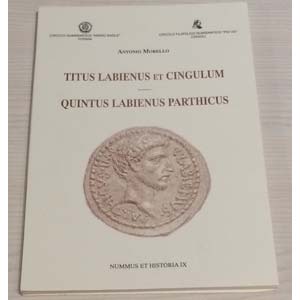 MORELLO A. - Titus Labienus et Cingulum - ... 