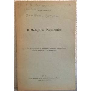RICCI S. – Il Medagliere Napoleonico. ... 