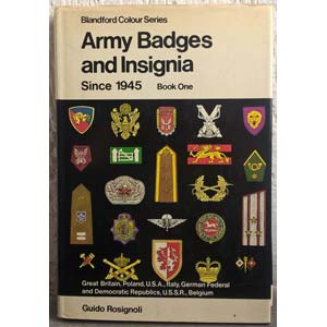 ROSIGNOLI G. – Army Badges and Insignia of ... 