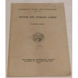 SEYRING H., Notes On Syrian Coins. ... 