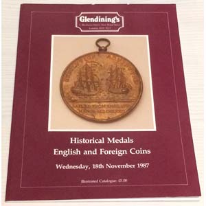 Glendinings  Catalogue of Historical Medals ... 