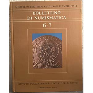 Bollettino di Numismatica 6-7 – Anno 1986. ... 