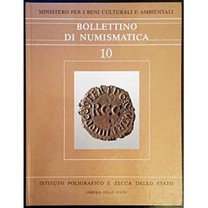 Bollettino di numismatica – n. 10. Roma, ... 