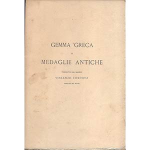 CORDOVA V. - Gemma greca e medaglie antiche, ... 