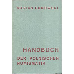 GUMOWSKI  M. - Handbuch der polnischen ... 