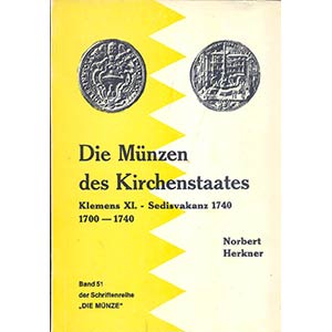 HERKNER N. - Die munzen  des Kirchenstaates; ... 