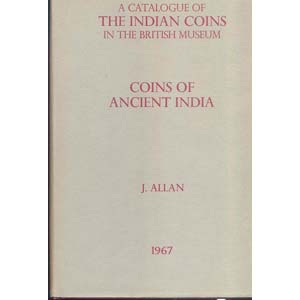 ALLAN  J. - A catalogue of the indian coins ... 