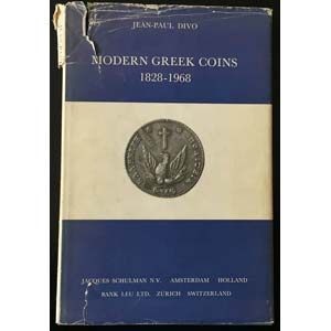 Divo J.P. Modern Greek Coins 1828-1968. A ... 