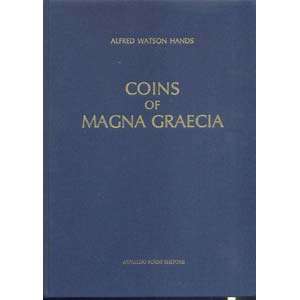 HANDS A. W. - Coins of Magna Graecia: the ... 
