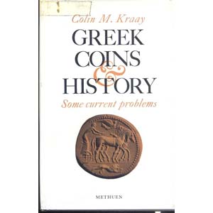 KRAAY  C. M. - Greek coins history. Some ... 