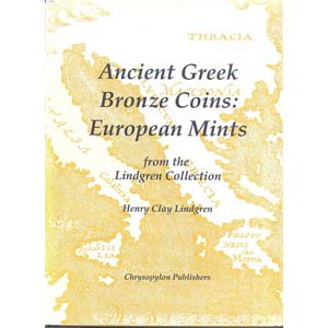 LINDGREN  H. C. - Ancient Greek bronze ... 
