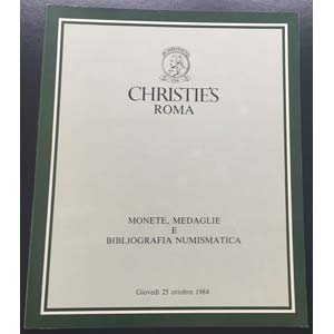 Christies Roma Monete, Medaglie e ... 