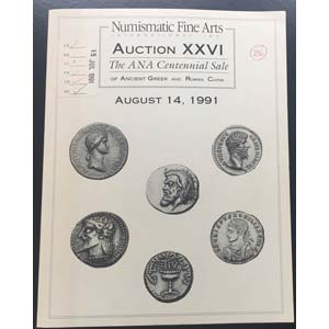 Numismatic Fine Art Auction No. XXVI. The ... 